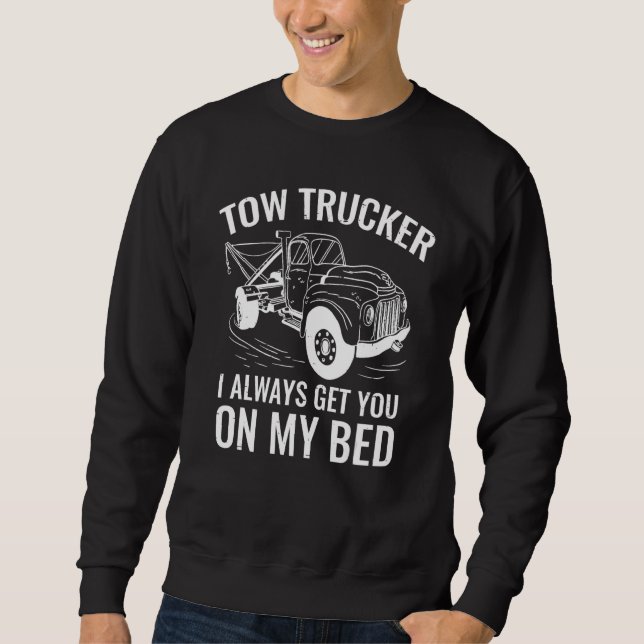 Sweatshirt Tow Truck Driver Breakdown Lorry Trucker (Devant)