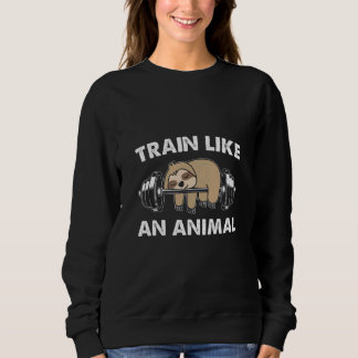 Sweatshirt Train Like An Animal 95 train like an animal, box,