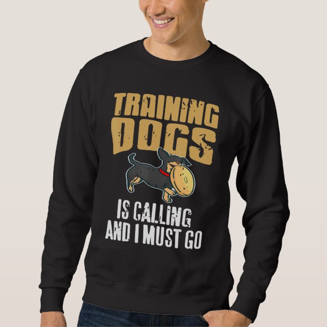 Sweatshirt Training Dogs Is Calling & I Must Go Retro   Prese (Devant)