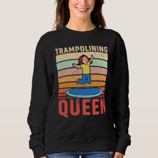 Sweatshirt Trampolining Queen Jumping Trampoline Gymnastics