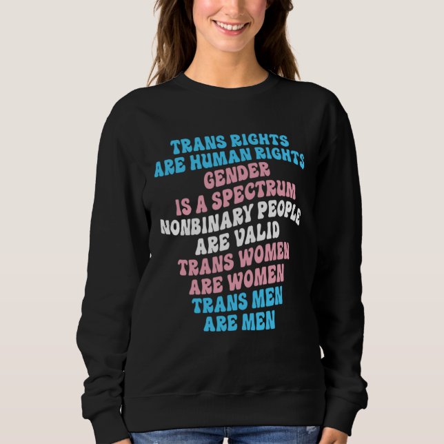 Sweatshirt Trans Rights Are Human Rights Gender Is A Spectrum (Devant)