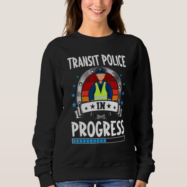 Sweatshirt Transit Police In Progress Trainee Student (Devant)