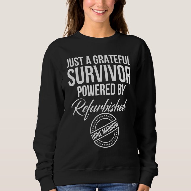 Sweatshirt Transplantation de moelle osseuse Guerrier Moelle  (Devant)