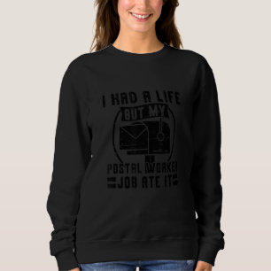 Sweatshirt Transporteur de courrier Mailman Postal Worker