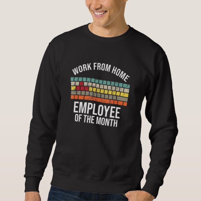 Sweatshirt Travail De L'Employé À Domicile Du Mois Wfh (Devant)
