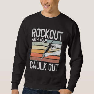 Sweatshirt Travailleur de la construction Rock Out avec votre