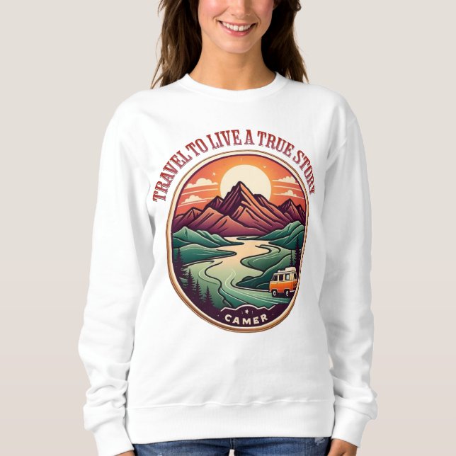 Sweatshirt Travel Real Story Tee — Pas de faux badge de voyag (Devant)