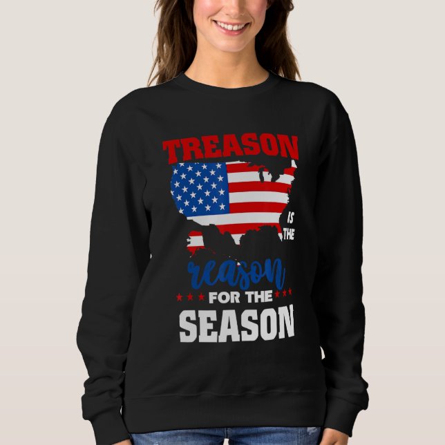 Sweatshirt Treason Is (Devant)