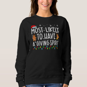 Sweatshirt Très Probable D'Avoir Un Esprit Donner Noël De Fam