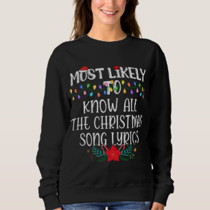 Sweatshirt Très Probable De Connaître Toutes Les Paroles De C