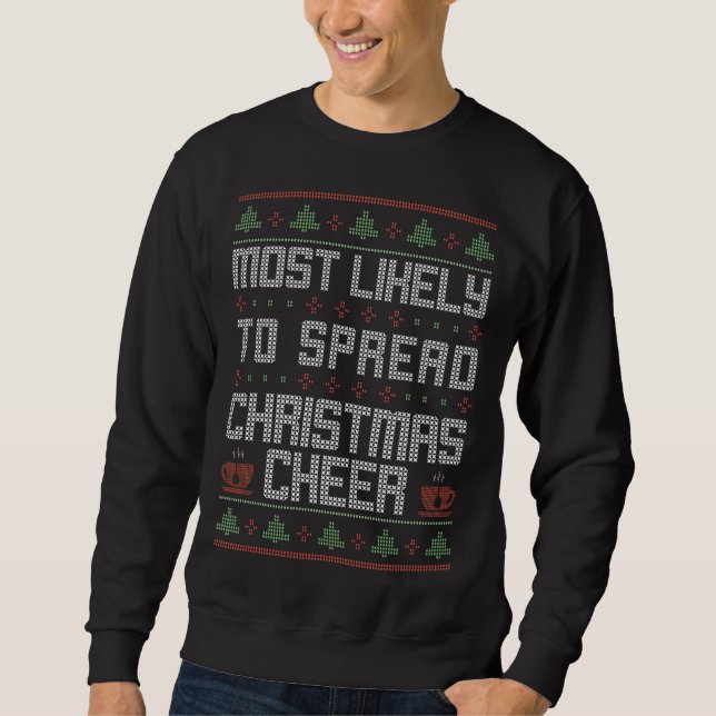 Sweatshirt Très Probable De Diffuser Noël Cheer Funny Ugly S (Devant)