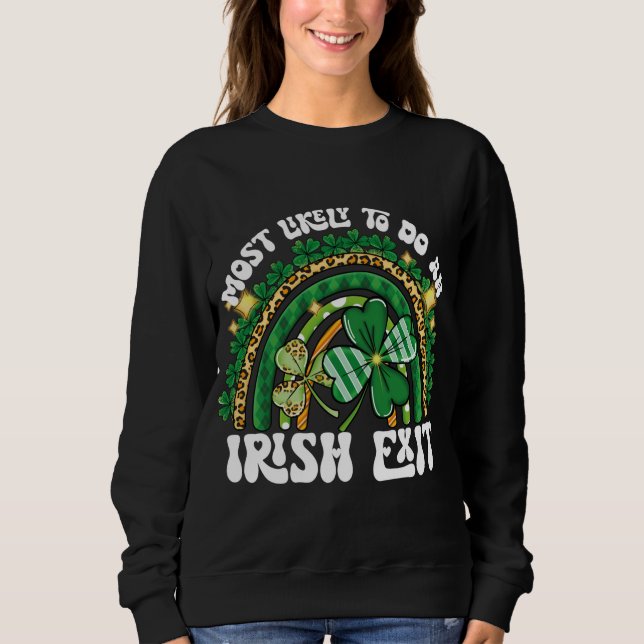 Sweatshirt Très Probable De Faire Une Sortie Irlandaise Rainb (Devant)