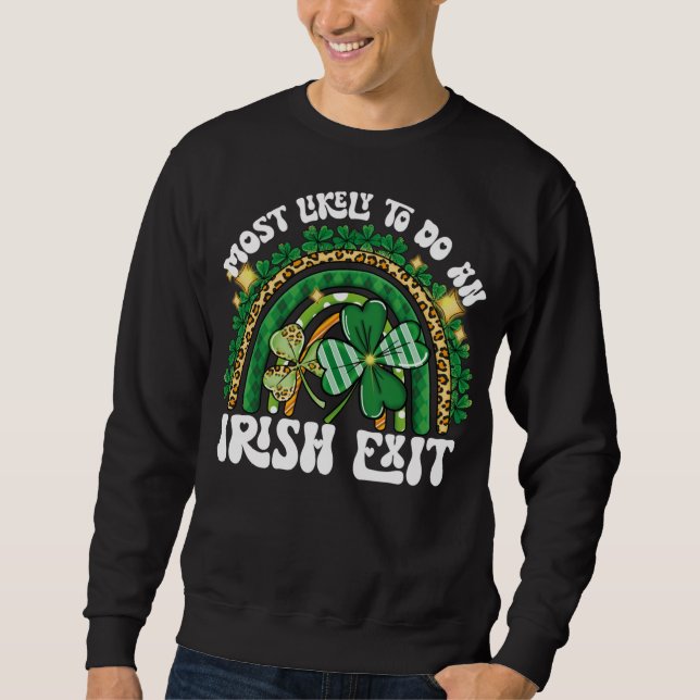Sweatshirt Très Probable De Faire Une Sortie Irlandaise Rainb (Devant)