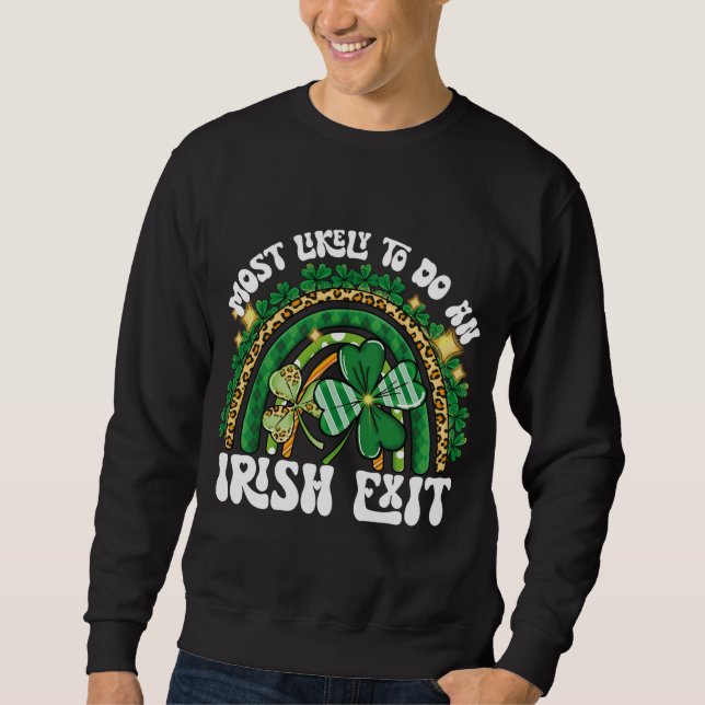 Sweatshirt Très Probable De Faire Une Sortie Irlandaise Rainb (Devant)