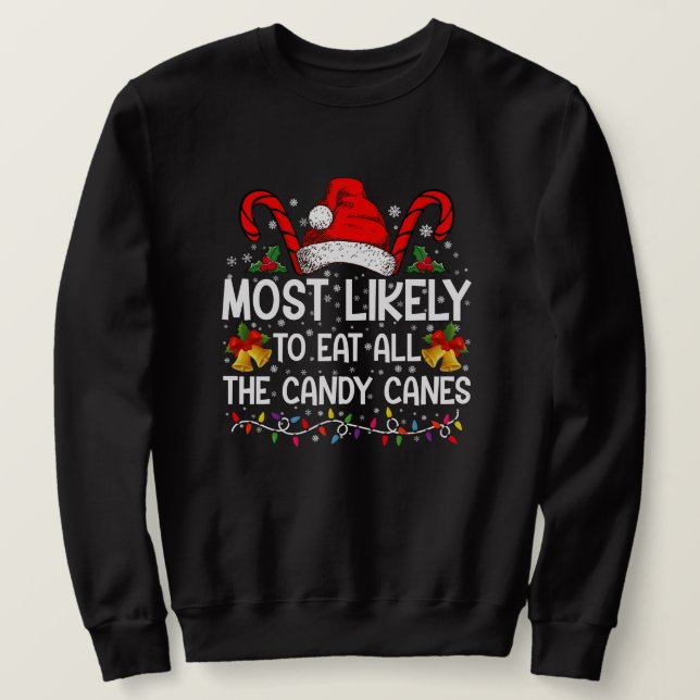 Sweatshirt Très Probable De Manger Tous Les Sucres de canne N (Design devant)
