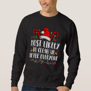 Sweatshirt Très Probable De Nettoyer Après Tout Noël