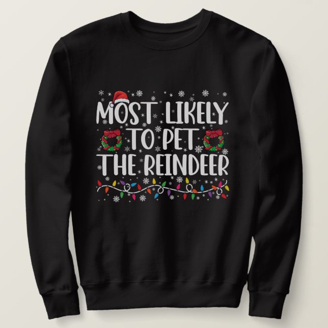 Sweatshirt Très Probable De Pet Le Rinder Drôle Noël (Design devant)