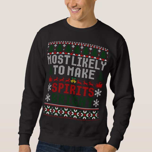 Sweatshirt Très Probable De Rendre Les Esprits Bright Funny N (Devant)