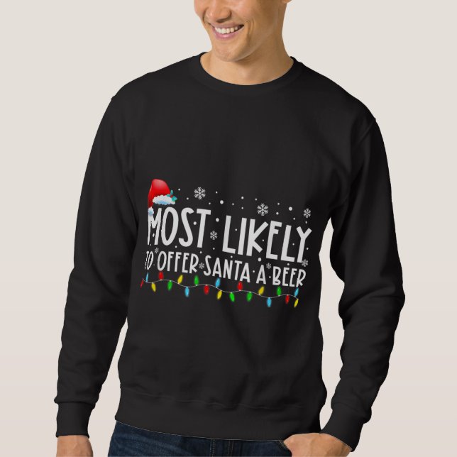 Sweatshirt Très Probable D'Offrir À Père Noël Une Bière Drôle (Devant)