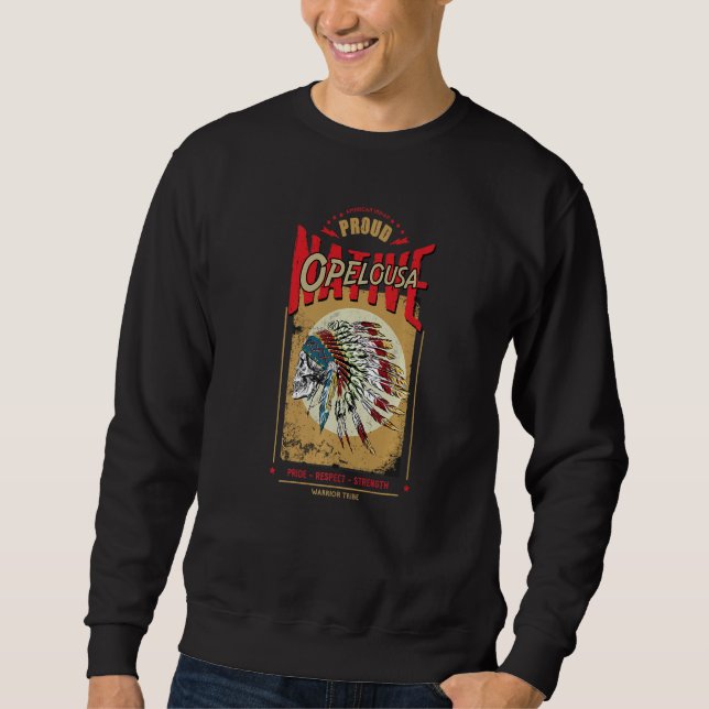 Sweatshirt Tribu de guerriers amérindiens Opelousa fière (Devant)