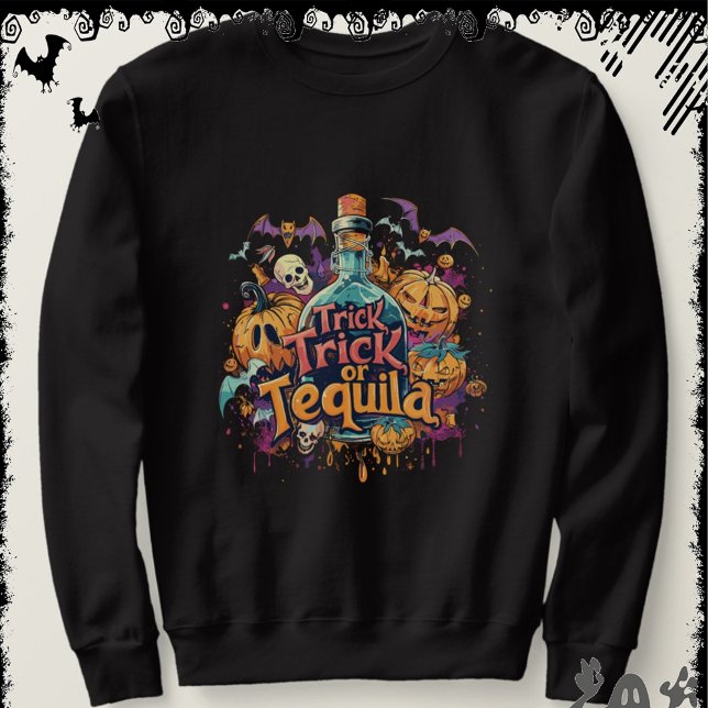 Sweatshirt Trick or Tequila | ExDesigner | Halloween (Créateur téléchargé)
