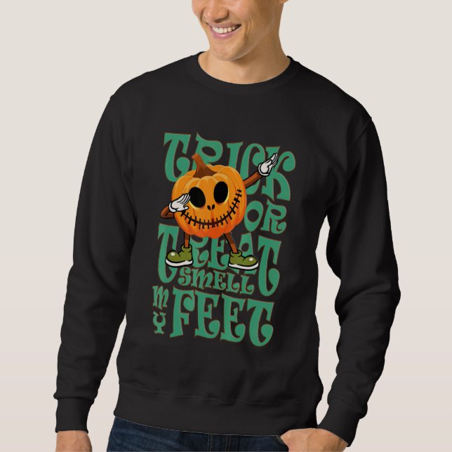Sweatshirt Trick or Treat Smell my Feet Halloween Costume (Devant)