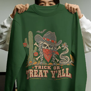 Sweatshirt Trick or treat y'all Dames de western Halloween