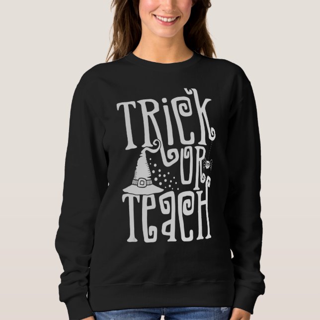 Sweatshirt Trick Ou Enseigner Sorcière Casquette Éffrayant En (Devant)