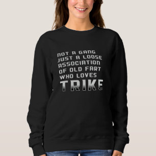 Sweatshirt Triker Moto Trikers Moto Funny Retro