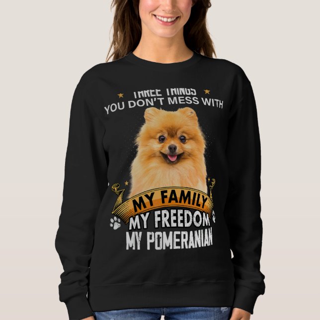 Sweatshirt Trois choses que vous ne manquez pas avec le Chien (Devant)