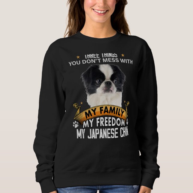 Sweatshirt Trois choses que vous ne manquez pas avec le chien (Devant)