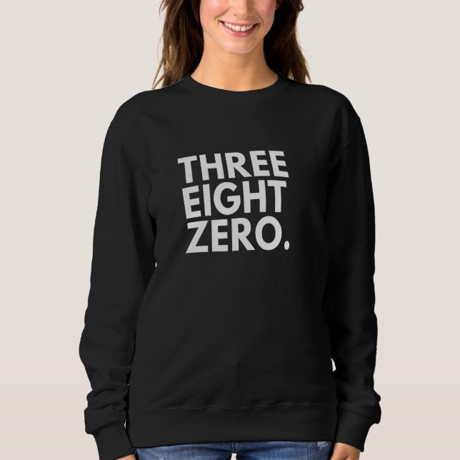 Sweatshirt TROIS HUIT ZÉRO Indicatif régional 380 Columbus OH (Devant)