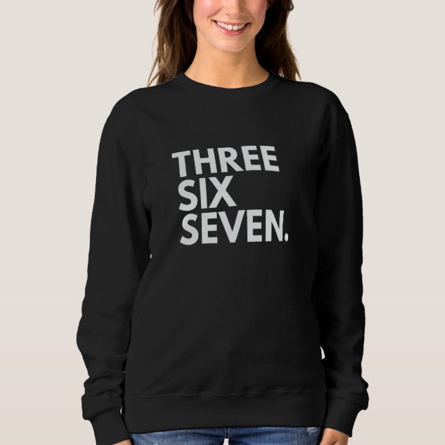 Sweatshirt TROIS SIX SEPT Code régional 367 Québec QC Québec  (Devant)