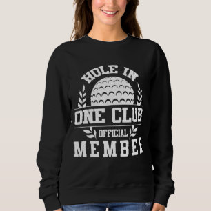 Sweatshirt Trou de golf dans un trou dans un club Golf Sport
