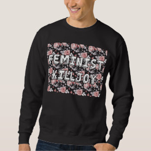 Sweatshirt Trouble-fête féministe