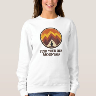 Sweatshirt Trouvez Votre Propre Montagne – Pingouin Inspirati