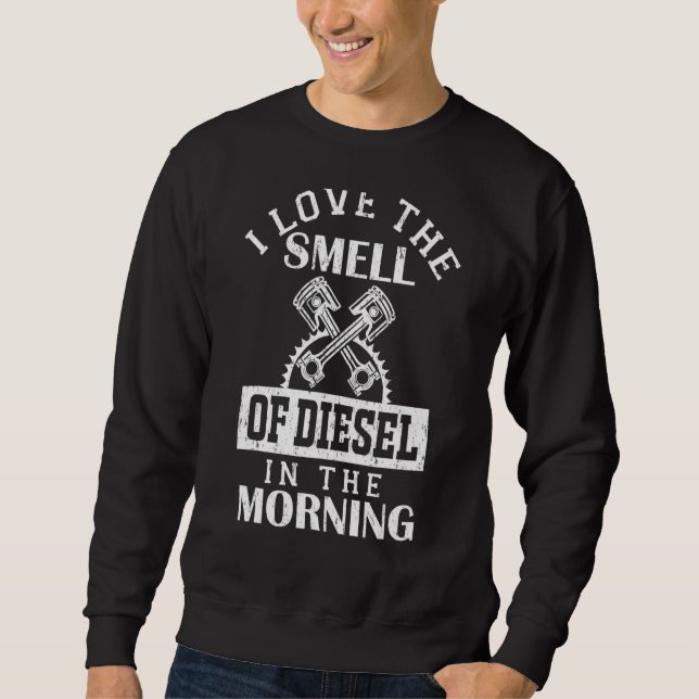 Sweatshirt Trucker J'Aime L'Odeur Du Diesel Le Matin (Devant)