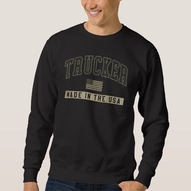 Sweatshirt Trucker Made in the USA Trucking (Devant)