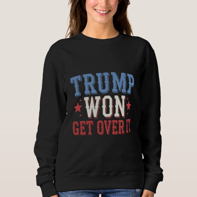 Sweatshirt Trump a Gagné Faites Avec 2024 (Devant)