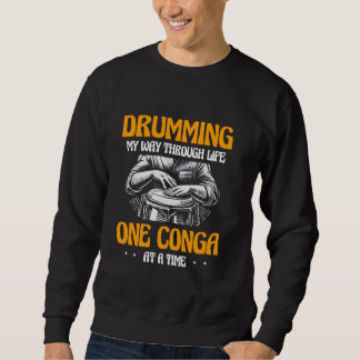 Sweatshirt Trump Mon Chemin Dans La Vie Un Conga À La Fois