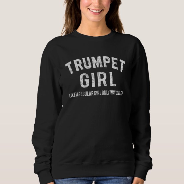 Sweatshirt Trumpet Girl Definition Funny Musician Trumpet Pla (Devant)