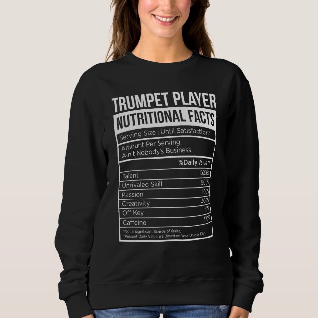 Sweatshirt Trumpet Player Nutritional Facts Trumpet Oil & Gre (Devant)