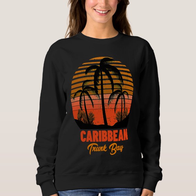 Sweatshirt Trunk Bay Caribbean Sea Beach Vacation (Devant)