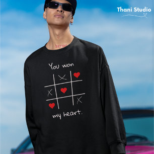 Sweatshirt Tu as gagné mon coeur Tic-Tac-Toe Drôle Valentin