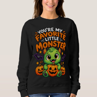 Sweatshirt Tu es mon petit monstre préféré - Joli Halloween