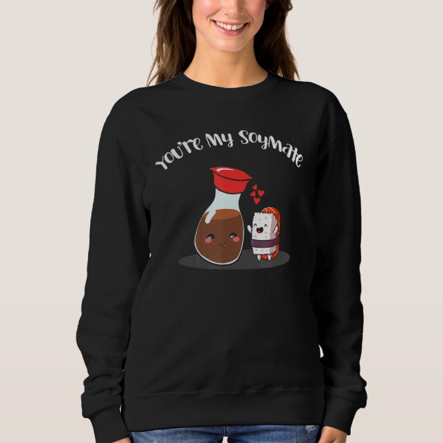 Sweatshirt Tu es mon soja Sauce de Soja Sushi Humour Pun (Devant)