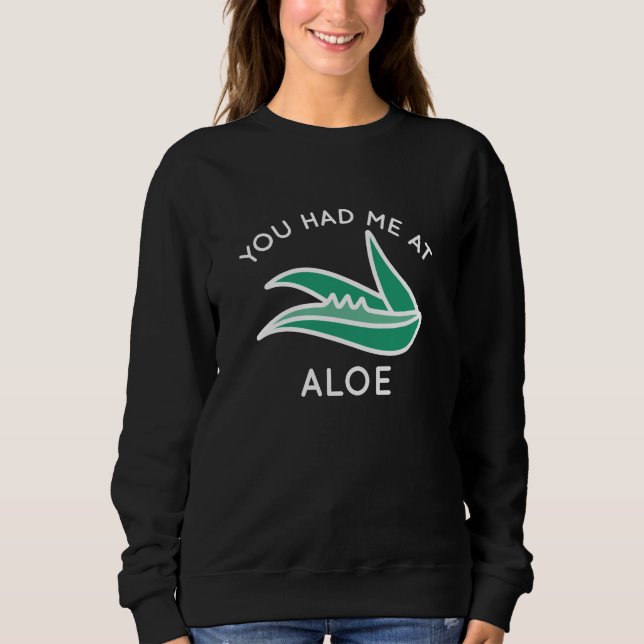 Sweatshirt Tu M'As Eu À Aloe (Devant)