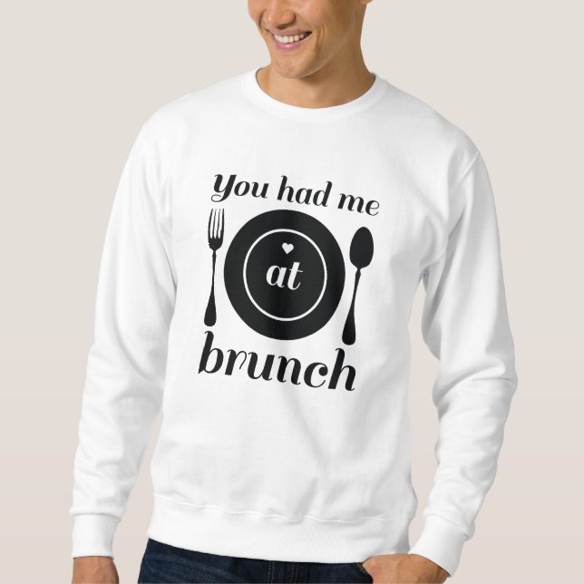 Sweatshirt Tu M'As Eu À Brunch (Devant)