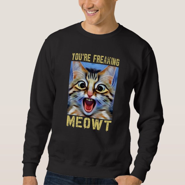 Sweatshirt Tu me fais carrément flipper  Mème de chat Chat  M (Devant)