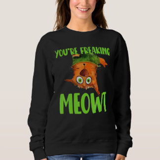 Sweatshirt Tu me fais carrément miauler ! Amateur de chat drô